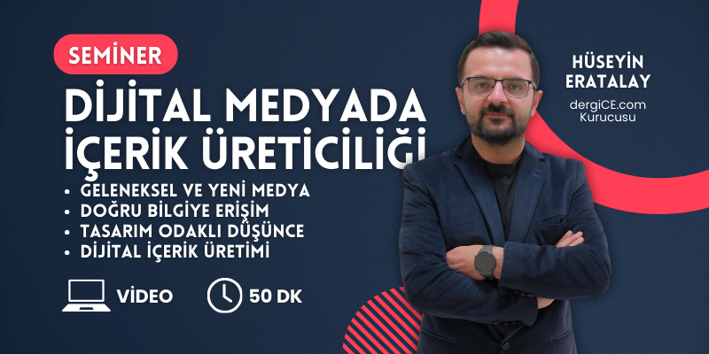 Dijital Medyada İçerik Üreticiliği Semineri